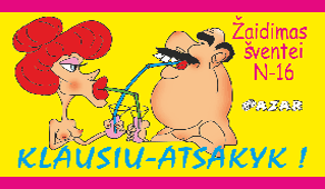 Žaidimas šventei „Klausiu - atsakyk“   2,25€